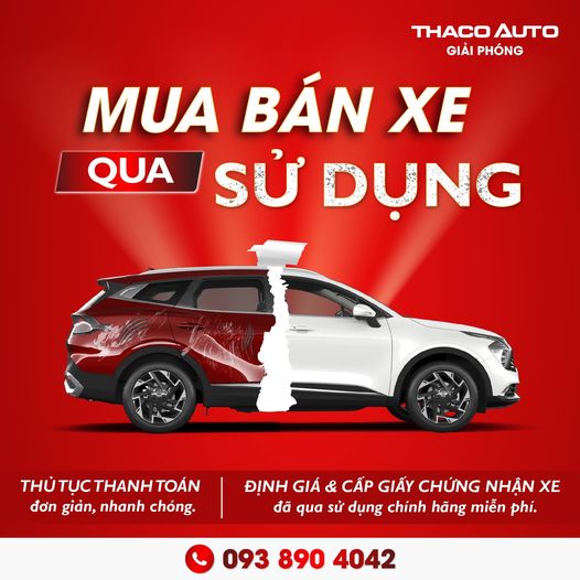 THU CŨ ĐỔI MỚI -  LÊN ĐỜI XE SANG CÙNG THACO AUTO GIẢI PHÓNG